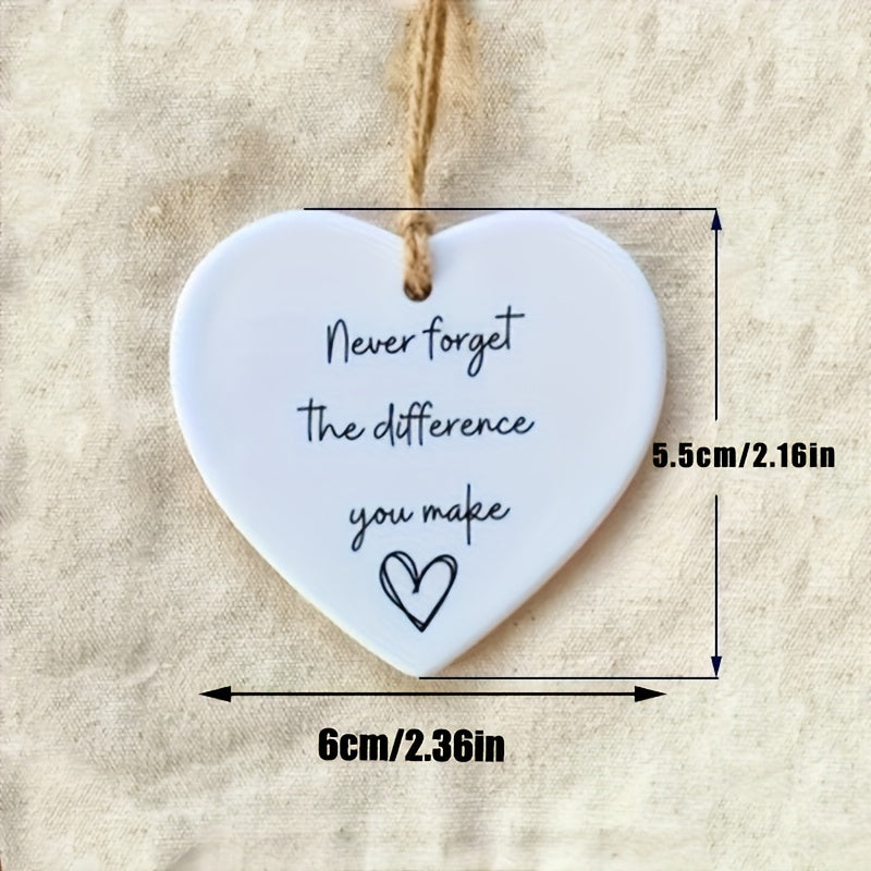"Never Forget the Difference You Make" Acrylic Heart Keepsake – Thank You Gift